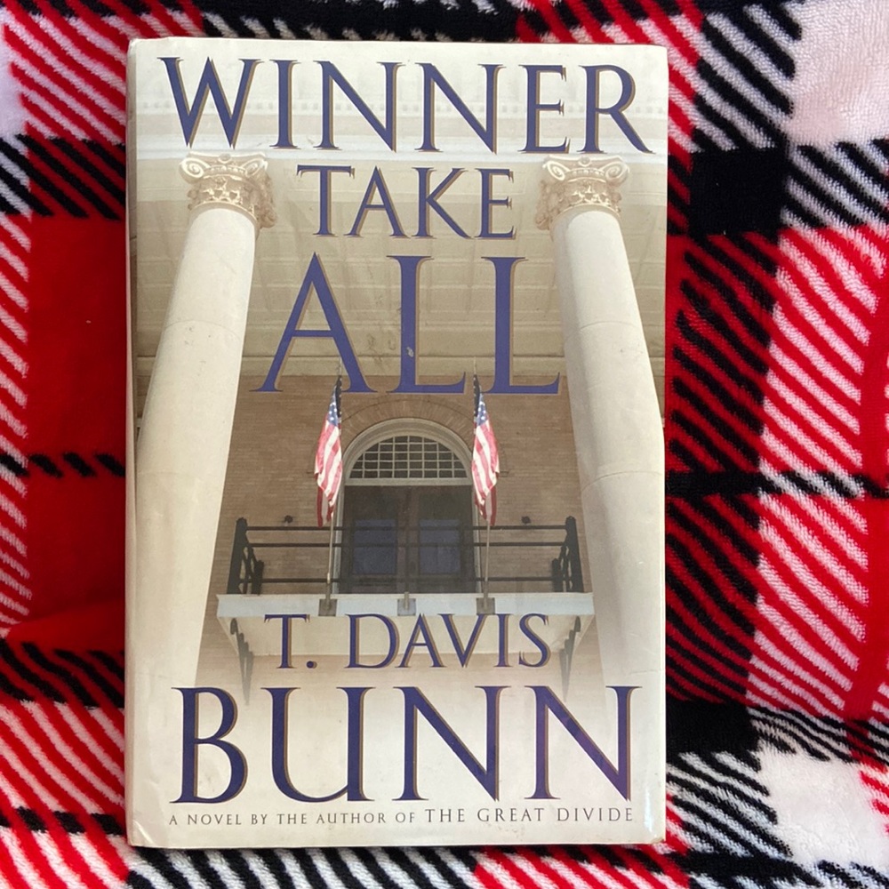 “Winner Take All” Hardcover Book by T. Davis Bunn